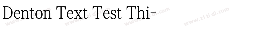 Denton Text Test Thi字体转换